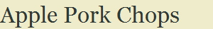 Apple Pork Chops